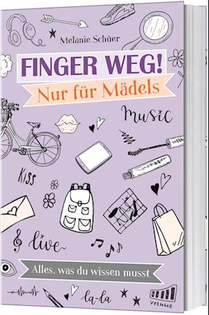 Finger weg! Nur für Mädels