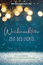 Weihnachten - Zeit des Lichts