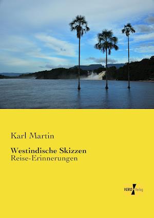 Westindische Skizzen