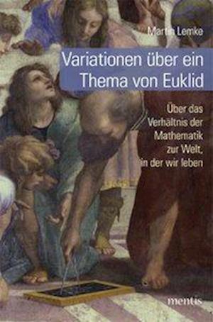 Variationen über ein Thema von Euklid