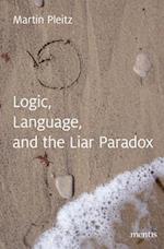 Language, Logic, and the Liar-Paradox