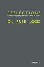 Reflections on Free Logic