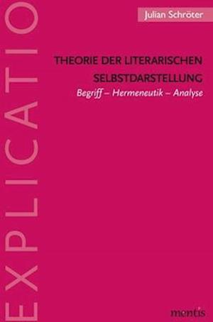 Theorie der literarischen Selbstdarstellung