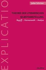 Theorie der literarischen Selbstdarstellung