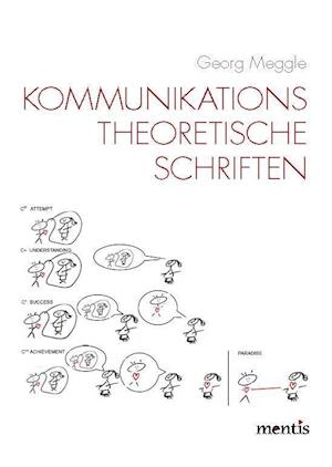 Kommunikationstheoretische Schriften