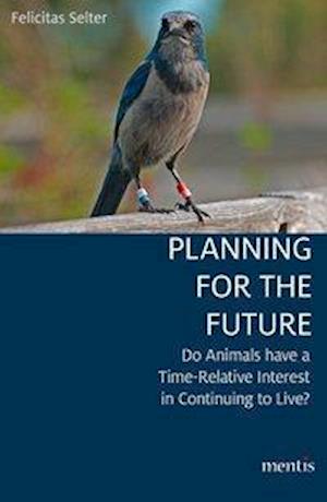 Planning for the Future