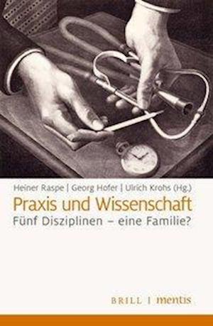 Praxis und Wissenschaft