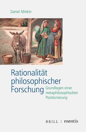 Rationalität philosophischer Forschung