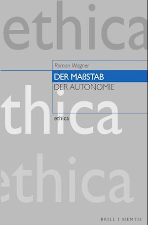 Der Maßstab der Autonomie