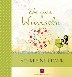 24 gute Wünsche - Als kleiner Dank