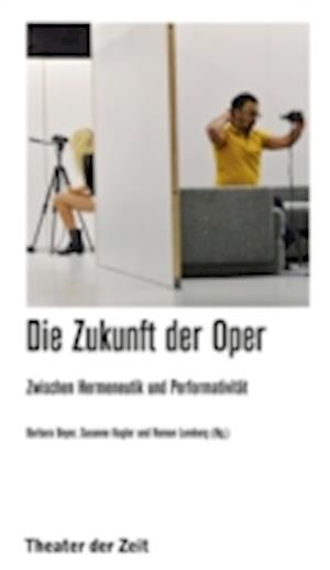 Die Zukunft der Oper