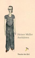 Heiner Müller - Anekdoten