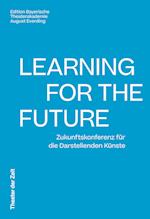 Learning for the Future
