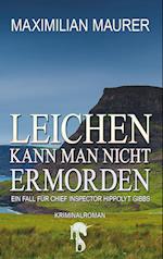 Leichen kann man nicht ermorden