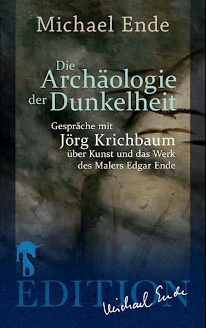 Die Archäologie der Dunkelheit