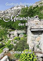 Die Melancholie der Berge - KORSIKA-Krimi