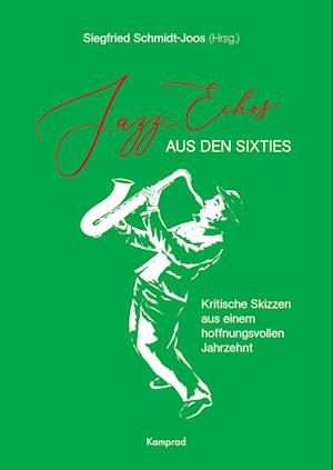 Jazz-Echos aus den Sixties