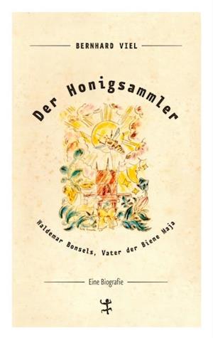 Der Honigsammler