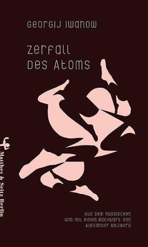 Zerfall des Atoms