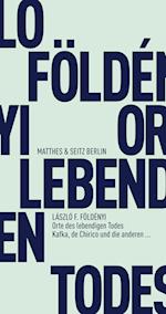 Orte des lebendigen Todes