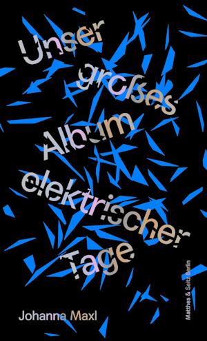 Unser großes Album elektrischer Tage