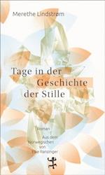 Tage in der Geschichte der Stille