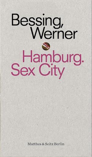 Hamburg. Sex City