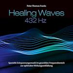 Heaing Waves / Heilende Wellen 432 Hz