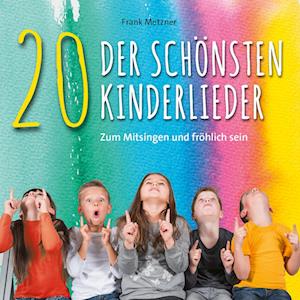 20 der schönsten Kinderlieder