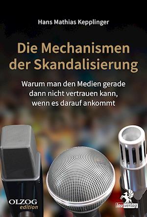 Die Mechanismen der Skandalisierung