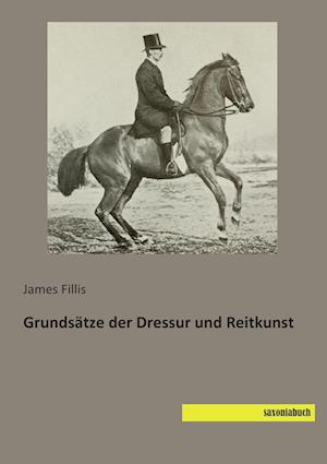 Grundsätze der Dressur und Reitkunst