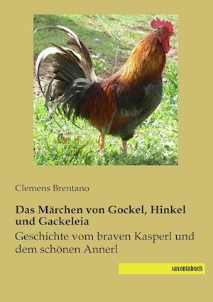 Das Märchen von Gockel, Hinkel und Gackeleia