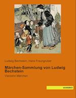 Märchen-Sammlung von Ludwig Bechstein