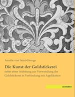 Die Kunst der Goldstickerei