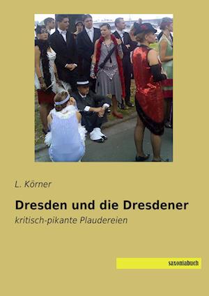 Dresden und die Dresdener