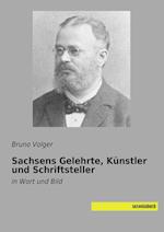 Sachsens Gelehrte, Künstler und Schriftsteller