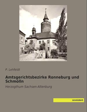 Amtsgerichtsbezirke Ronneburg und Schmölln