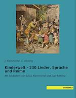 Kinderwelt - 230 Lieder, Sprüche und Reime