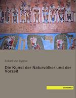 Die Kunst der Naturvölker und der Vorzeit