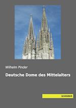 Deutsche Dome des Mittelalters