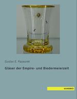 Gläser der Empire- und Biedermeierzeit