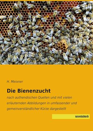 Die Bienenzucht