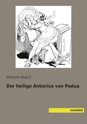 Der heilige Antonius von Padua