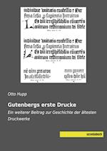 Gutenbergs erste Drucke