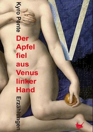 Der Apfel fiel aus Venus linker Hand