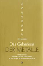 Das Geheimnis der Metalle