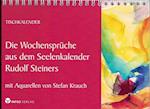 Die Wochensprüche aus dem Seelenkalender Rudolf Steiners