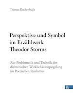 Perspektive und Symbol im Erzählwerk Theodor Storms