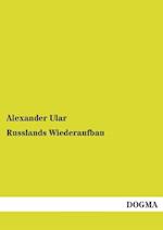 Russlands Wiederaufbau