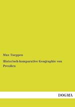 Historisch-komparative Geographie von Preußen